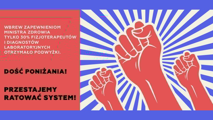 Plakat fizjoterapeutów i diagnostów laboratoryjnych zapowiadający wznowienie protestu