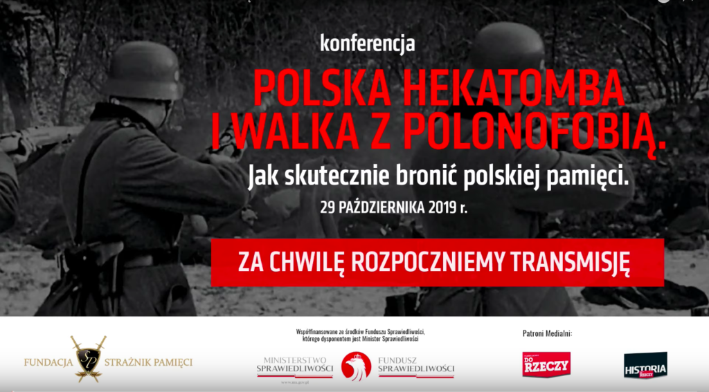 „Polska hekatomba i walka z polonofobią”