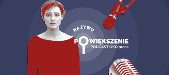 Podcast OKO.press
