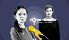 Powiększenie - podcast OKO.press - Ukraina